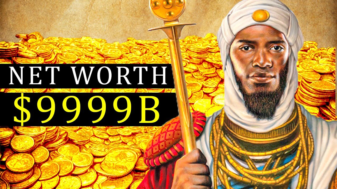 The Richest Man That Ever Lived - The Story Of Mansa Musa - YouTube