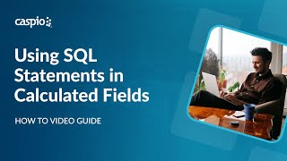 Using SQL Statements in Calculated Fields