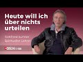 Heute will ich über nichts urteilen, was geschieht | Erfolg mit Herz | QS24 Gesundheitsfernsehen