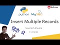 #5 Python-MySQL | Inserting Multiple Records