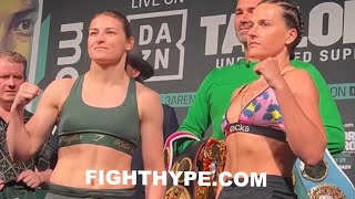 KATIE TAYLOR VS. CHANTELLE CAMERON WEIGH-IN & FINAL FACE OFF