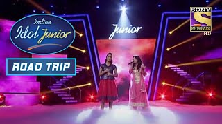 Enjoy करिये इस Duo का मधुर गाना | Indian Idol Junior | Road Trip