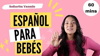 Spanish baby learning - Español para bebés con Señorita Yasmín - Sing language, words & songs!