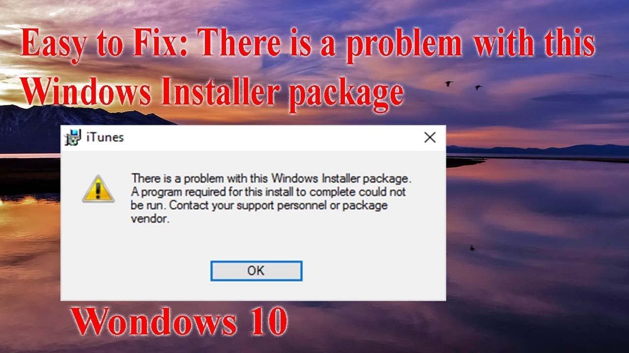 How To Fix There Is A Problem With This Windows Installer Package - YouTube