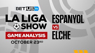 Espanyol vs Elche | La Liga Expert Predictions, Soccer Picks & Best Bets