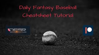 Daily Fantasy Baseball Cheatsheet Tutorial