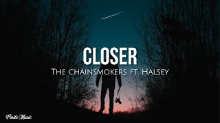 Closer (lyrics) - The Chainsmokers ft. Halsey