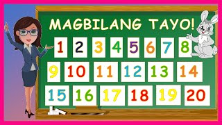 MAGBILANG TAYO  1 - 20 / LET'S COUNT 1 TO 20 / MATH SKILLS