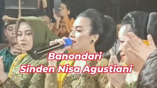 [ LAGU BANONDARI ] NISA AGUSTIANI SINDEN PUTRA GIRIHARJA 3 [PGH3] H. DADAN SUNANDAR