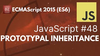 Prototype based Inheritance - #48 @Everyday-Be-Coding