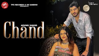 Chand (Official Video) Arvind jangid Ft. Priya Soni  | New Haryanvi Songs 2022 | Haryanvi Songs