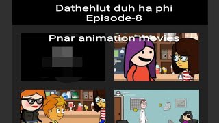 Dathehlut duh ha phi - Ep 8 - Full Episode - 31th May, 2020