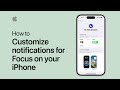 How to customize notifications for Focus on your iPhone | Apple Support