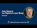 MBS Xojo Conference 2026 - Auto Reports — run Reports in your Sleep