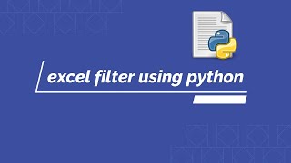 excel data filter in python language | gui python application