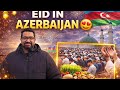 How Muslims Celebrate Eid in Baku 🇦🇿 | Eid Prayer & Full Experience 2026