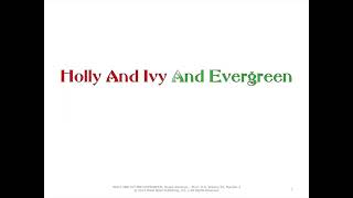 Holly and Ivy and Evergreen: Accompaniment ONLY