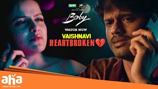 Vaishnavi Heartbroken💔|| Baby Movie || Streaming Now || #vaishnavichaitanya || ahavideoin