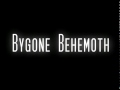 Bygone Behemoth Trailer