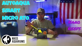 AutoAqua Smart Micro Auto Top Off for Saltwater Reef Aquariums/ HOW TO:ATO Set up.