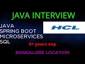 HCL | 5+ years experience|  real time java interview series| Interview 8