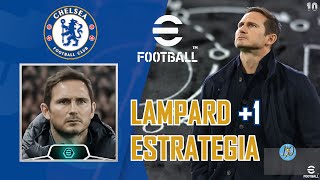 Lampard 🔥 Por las Bandas Contrataque Rápido +1 Equilibrio Chelsea Estrategia El10official eFootball