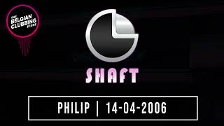 Shaft Lommel   DJ Philip   04 2006