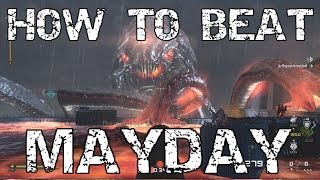 How To Beat Mayday - TIPS AND TRICKS - Strategy Guide (Cod Ghosts Extinction Mayday)