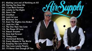 Air Supply 2022 |  Air Supply Greatest Hits Full Album
