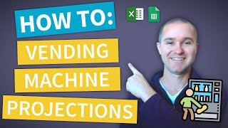How to Start Vending Machine Business: Creating Financial Projections