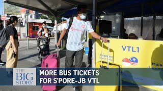 Covid-19: Bus operators to offer more tickets for S'pore-JB VTL trips | THE BIG STORY