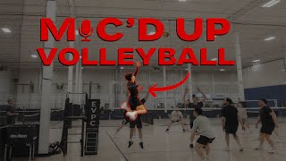 CAN WE MAKE THE COMEBACK? | Mic'd Up Volleyball | EVPC Men's Episode 2 Part 2