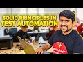 Understanding SOLID Principles in Test Automation
