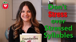 Logic of English: Stressed and Unstressed Syllables