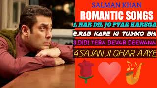 Salman khan | Romantic songs | 2000 |