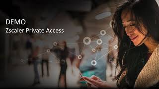 Zscaler Private Access - Application Migration