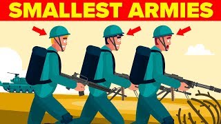 The 15 Smallest Militaries In The World