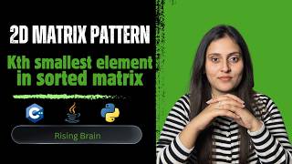Kth Smallest Element in Sorted Matrix 🔥 | Binary Search on Answer | Python, C++ & Java Secrets
