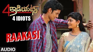 Raakasi Song | 4 Idiots Telugu Movie Songs | Karthee, Shashi, Rudira, Chaitra | Telugu Songs 2018
