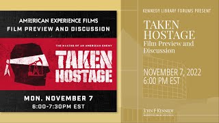 Taken Hostage: Film Preview \u0026 Discussion