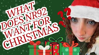 What does NR92 want for Christmas?