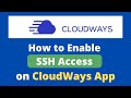 How to Enable SSH Access on CloudWays Application