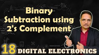 Binary Subtraction Using 2's Complement: Steps, Process, and Examples