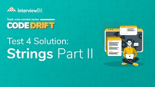 Strings Part 2 | CodeDrift Solution Series