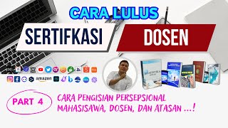 Sertifikasi Dosen - Pengisian Persepsional Mahasiswa, Dosen, dan Atasan