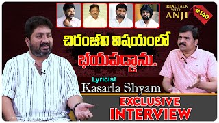 Lyricist Kasarla Shyam Exclusive Interview | Chiranjeevi | Real Talk With Anji#140 | Film Tree