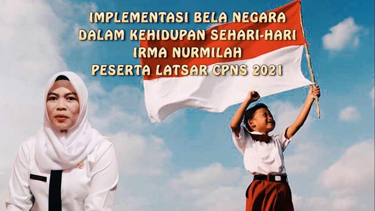 IMPLEMENTASI BELA NEGARA DALAM KEHIDUPAN SEHARI HARI - IRMA NURMILAH ...