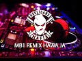 MB1 - HAWA JA REMIX BY ACOM