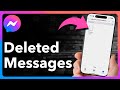 How To See Deleted Messages In Messenger