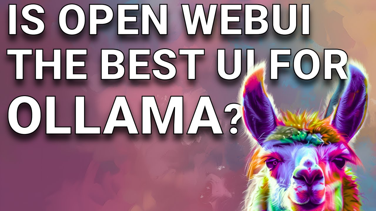 Video Per How To Install Any Llm Locally Open Webui Ollama Is Open Video Per How To Install Any Llm Locally Open Webui Ollama Is Open